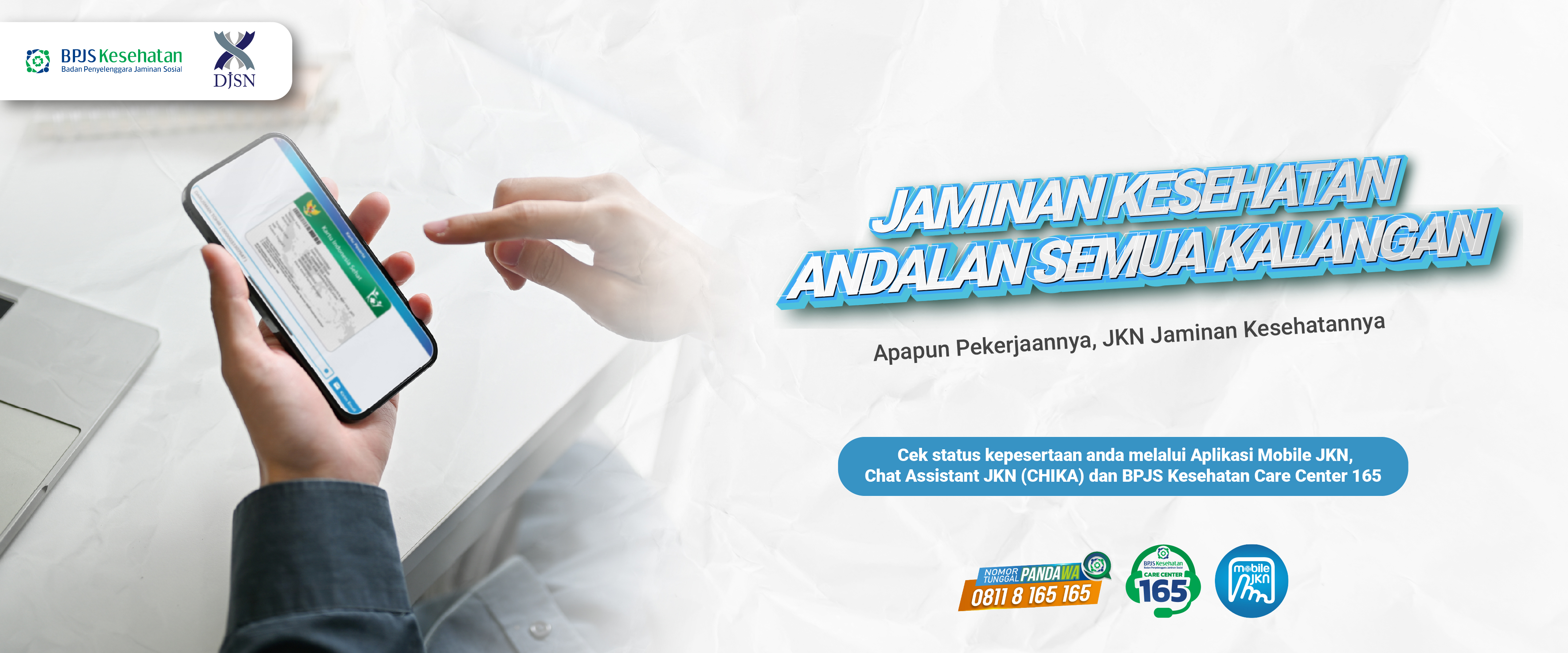 Jaminan Kesehatan Andalan Semua Kalangan